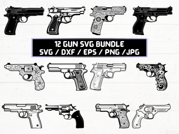 Guns SVG Graphics for Crafts and Bold Branding